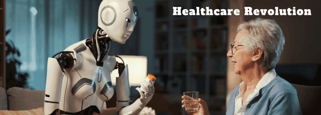 A humanoid robot offers a medication bottle to an elderly woman holding a glass of water. The image reflects AI's role in transforming elderly care and healthcare services. Text overlay reads: "Healthcare Revolution." | The Impact of AI on Human Life