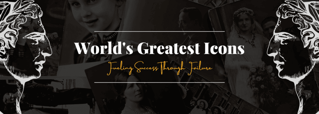 Fueling Success Through Failure Motivation from the World's Greatest Icons